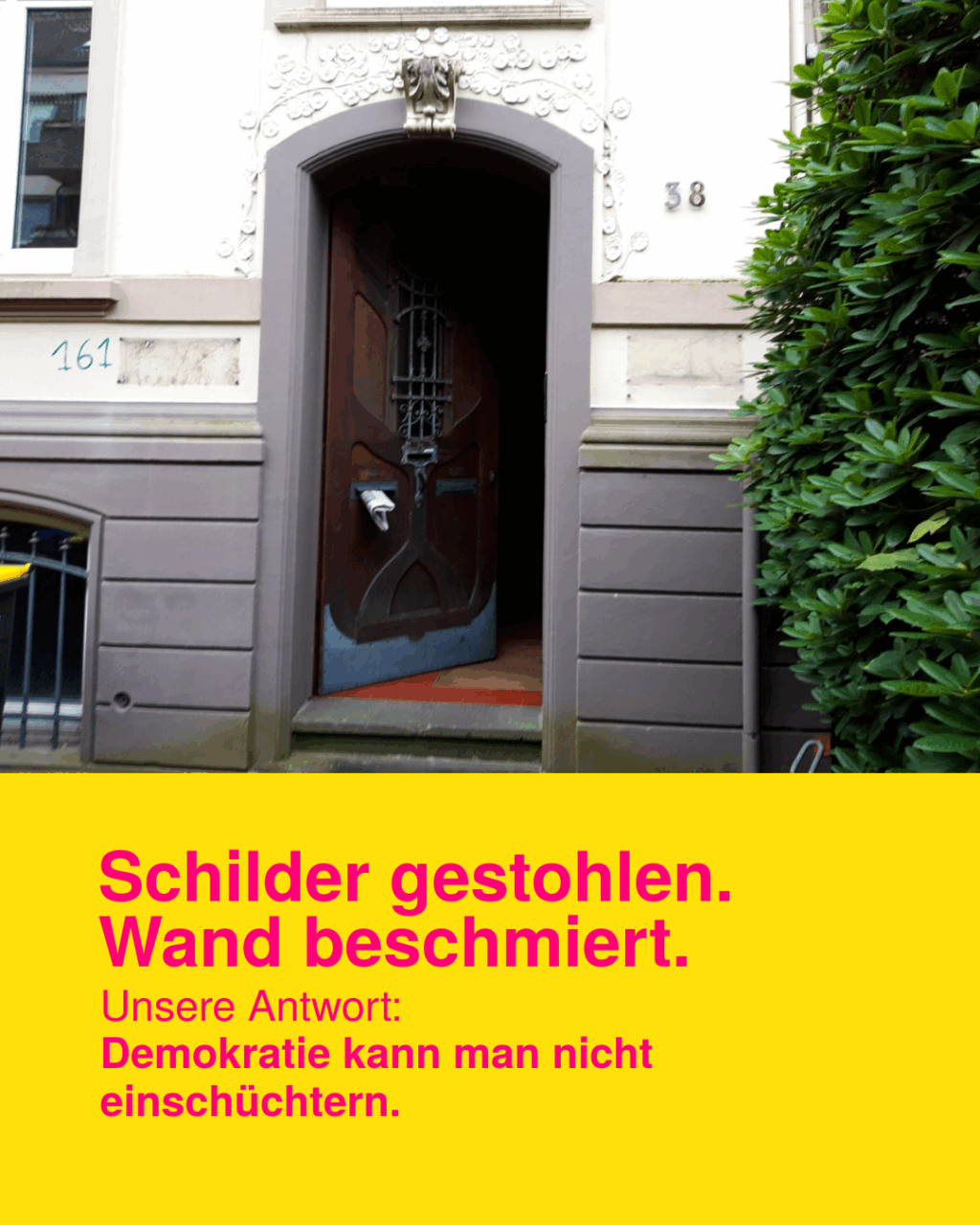 Angriff auf unsere Geschäftsstelle: Kein Platz für Einschüchterung